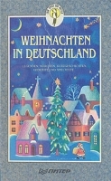 Weihnachten in Deutschland Legenden, marchen, kurzgeschichten,gedichte und spieltexte артикул 11115a.