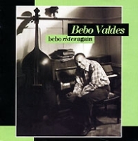 Bebo Valdes Bebo Rides Again артикул 11131a.